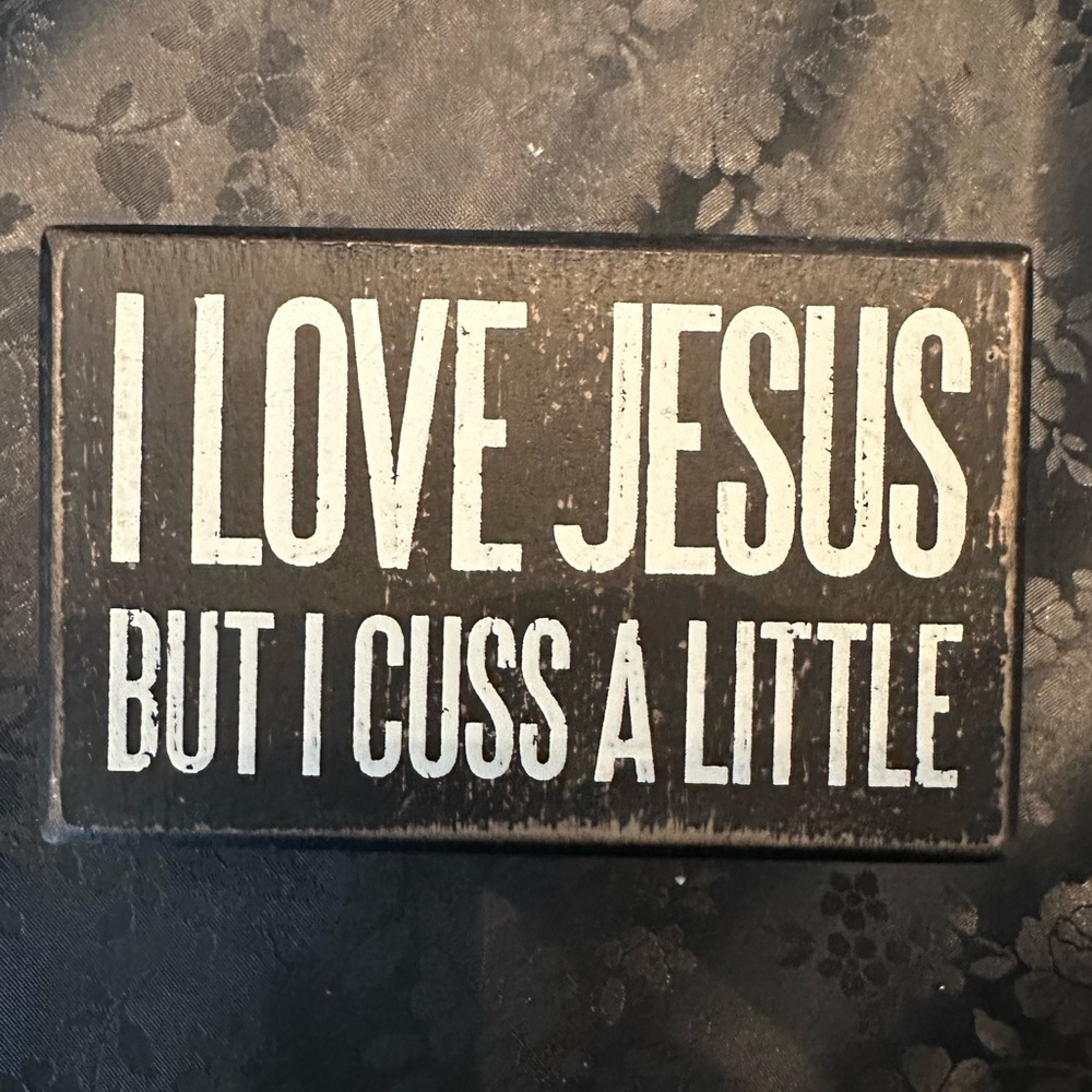 I love Jesus sign